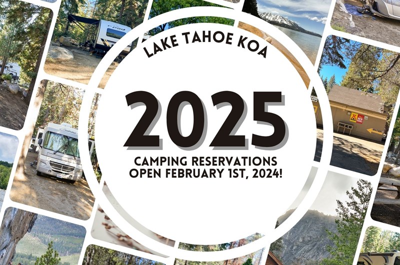 2025 Open Reservations Event at the Lake Tahoe KOA Campground in