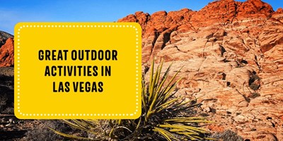 Great Outdoor Activities in Las Vegas