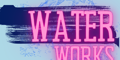 Water Works Weekend