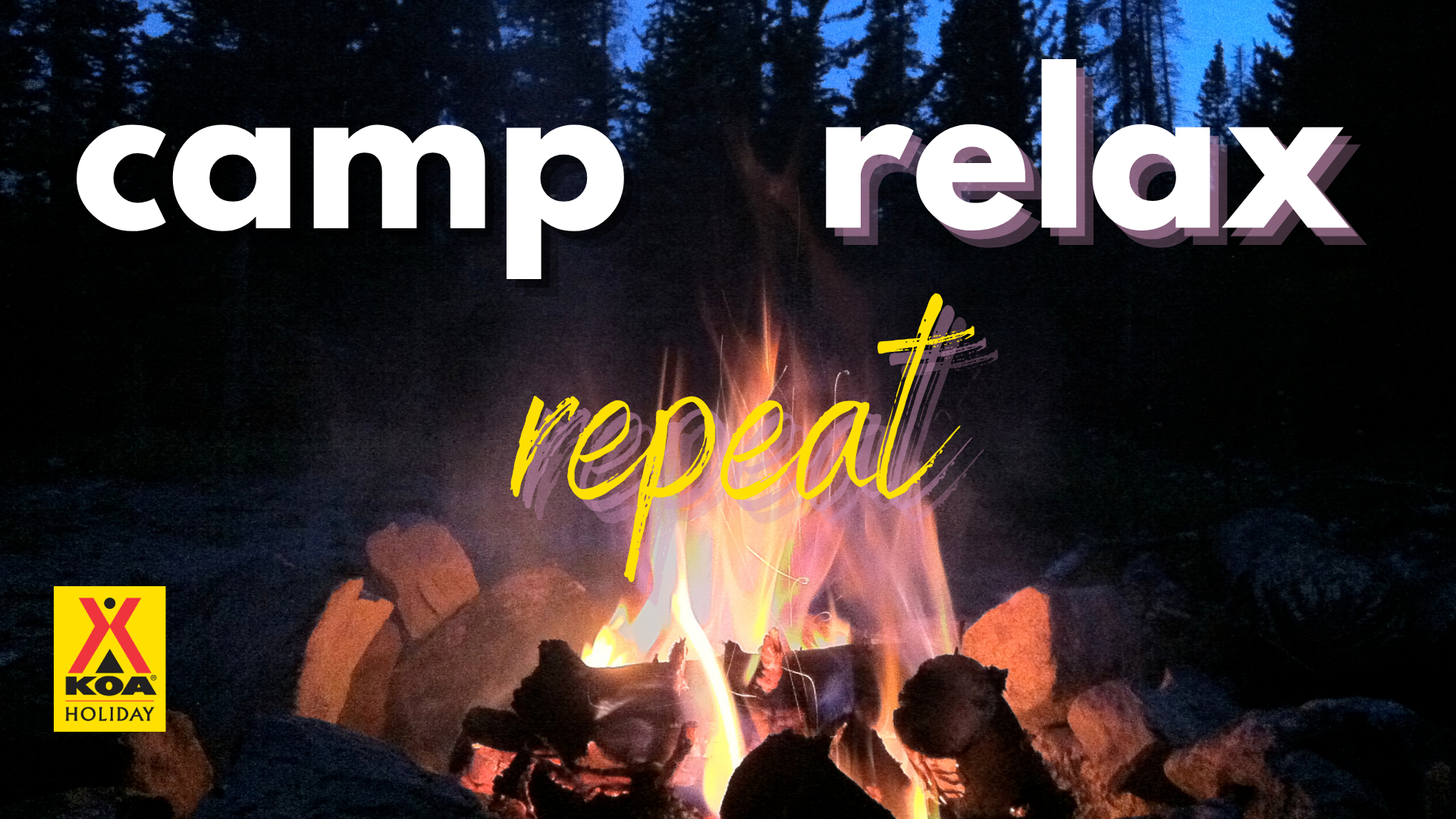 Camp, Relax, Repeat Photo