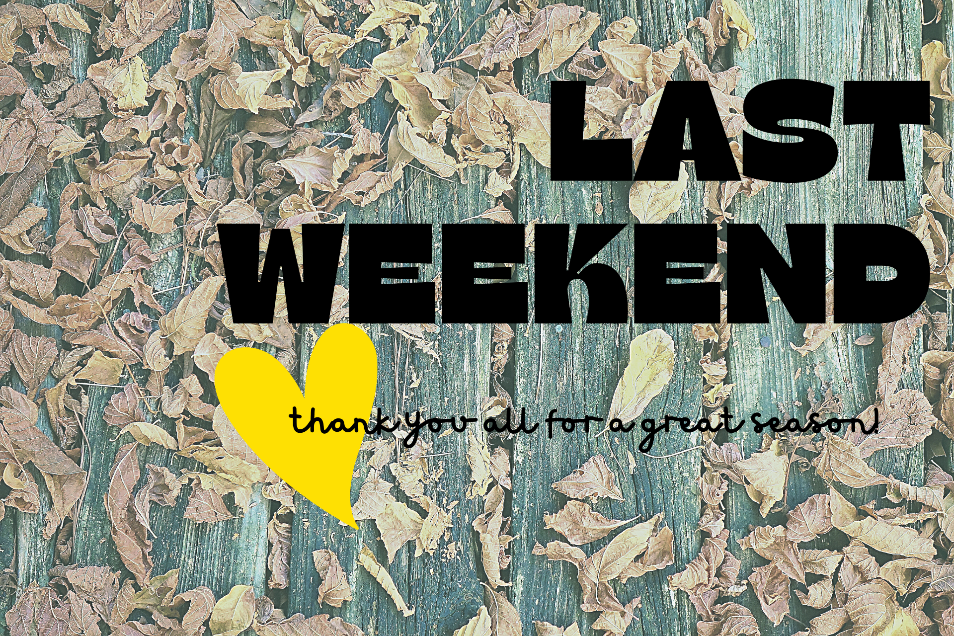 Last Weekend of the Season - Photo 2