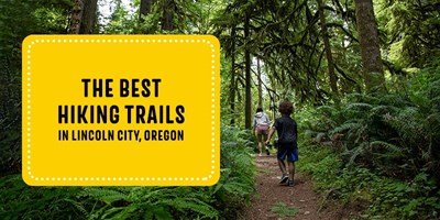 The Best Hiking Trails in Lincoln City, Oregon