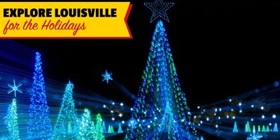Explore Louisville for the Holidays