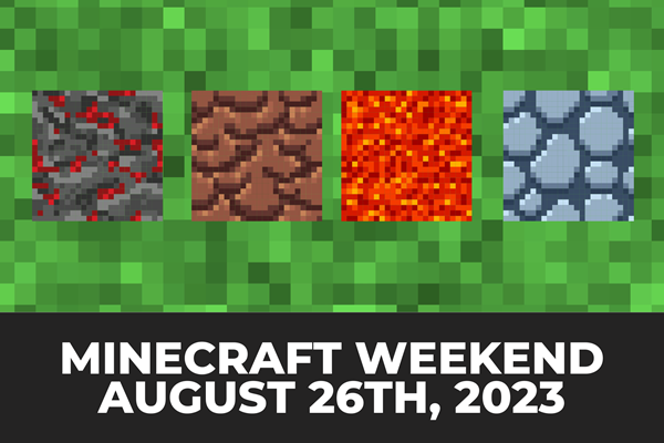 Minecraft Weekend Photo