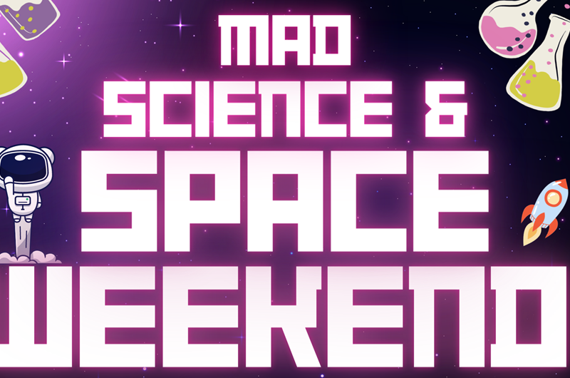 Mad Science and Space Weekend Photo