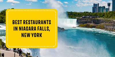 Best Restaurants in Niagara Falls, New York