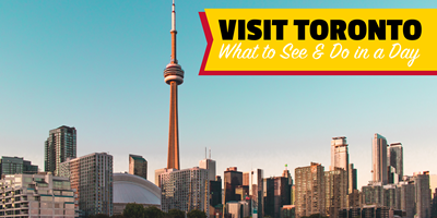 Day Trip to Toronto from the Niagara Falls KOA