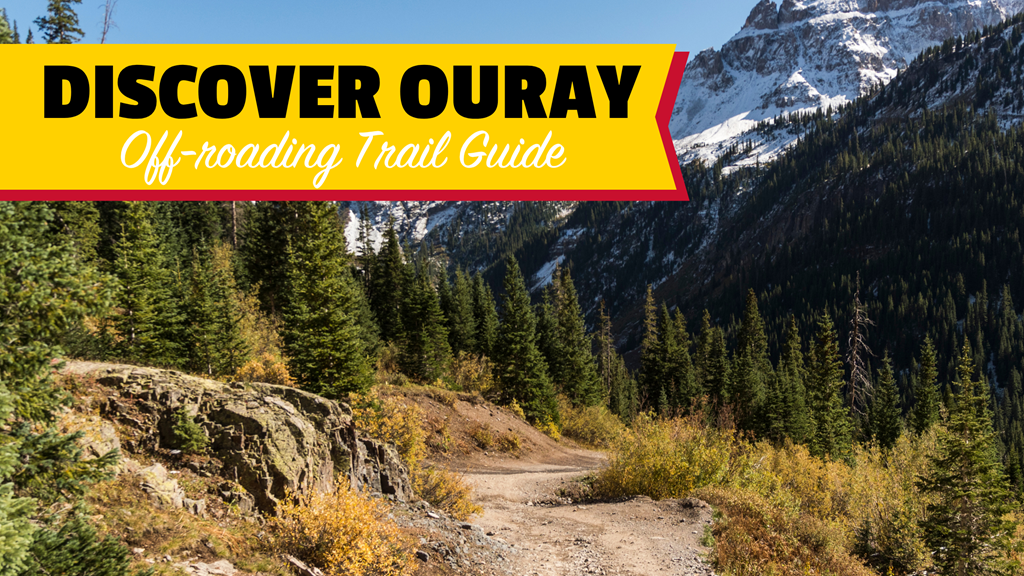 Off-Roading Trails Near Ouray, Colorado
