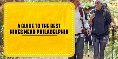 A Guide to the Best Hikes Near Philadelphia