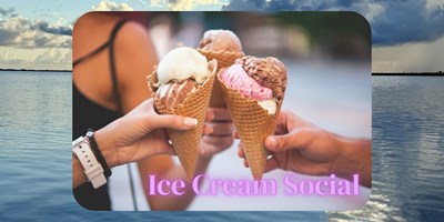 Ice Cream Social Weekend