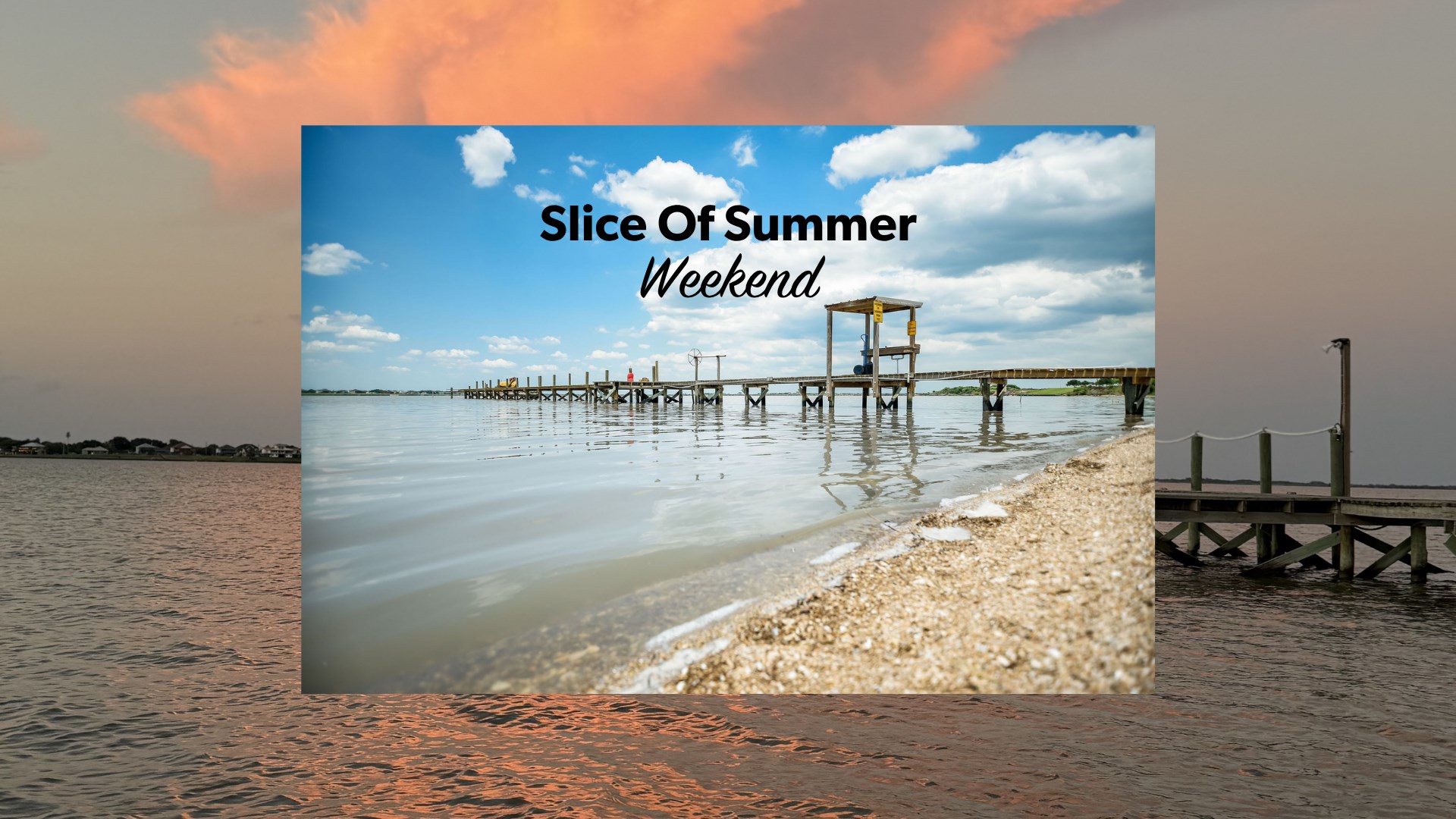 Slice of Summer Weekend Photo
