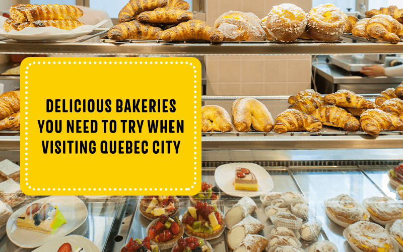Top 5 Bakeries in Quebec City Quebec City KOA Holiday