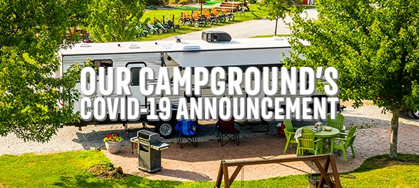 IMPORTANT ANNOUNCEMENT TO ALL VALUED KOA CAMPERS