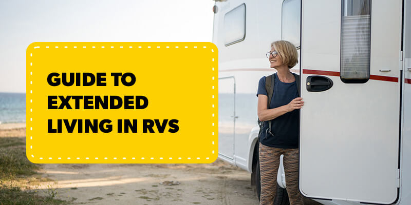 Guide to Extended Living in RVs