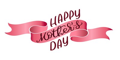Celebrate Mom on her Special Day!
