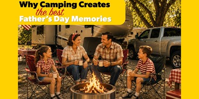 Why Camping Creates the Best Father's Day Memories