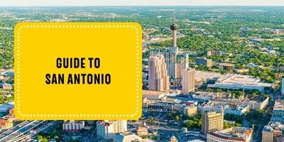 Guide to San Antonio