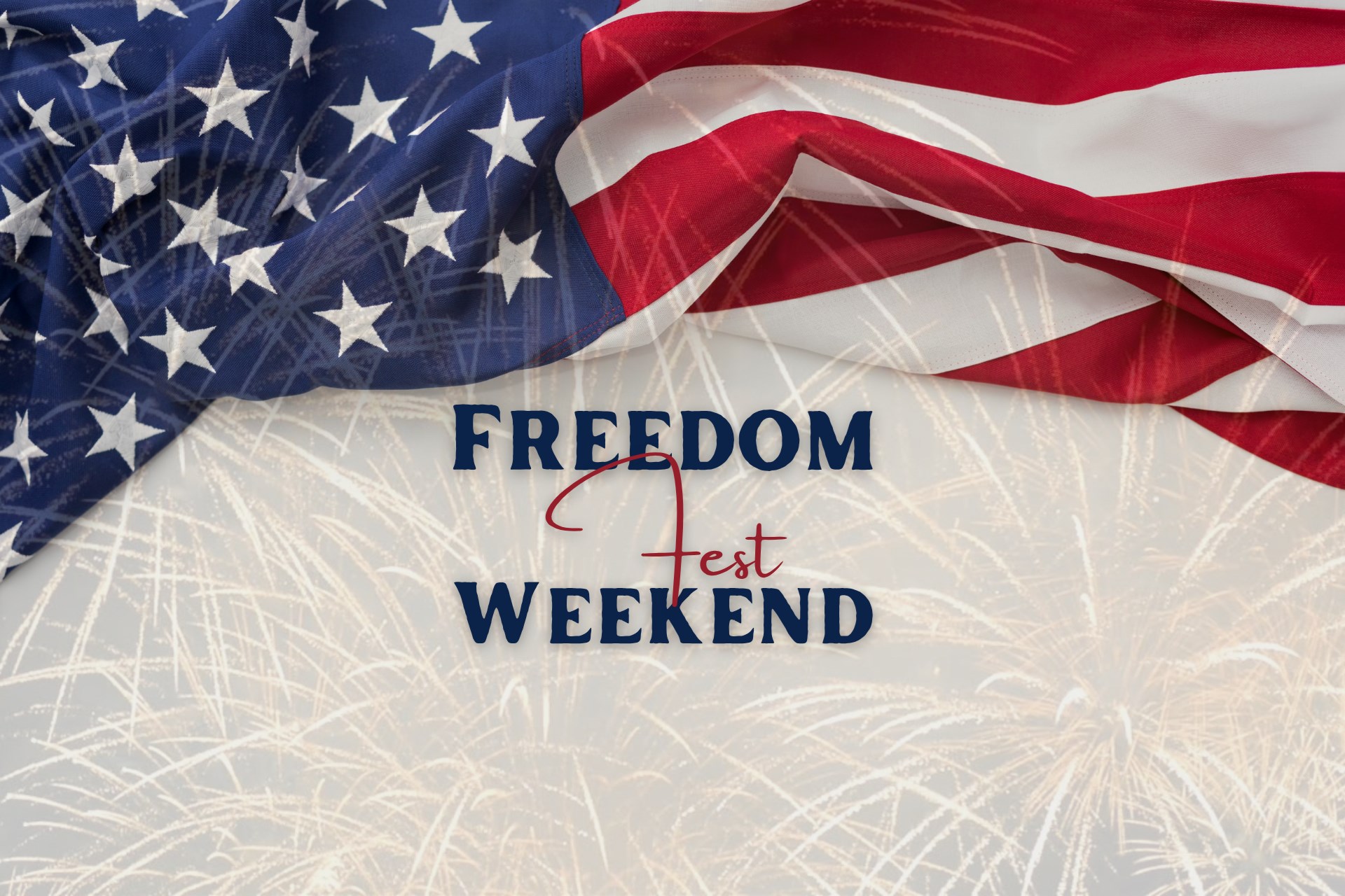 Freedom Fest Weekend Photo