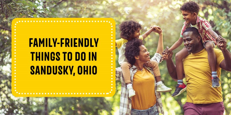 Family-Friendly Things to Do in Sandusky, Ohio - KOA