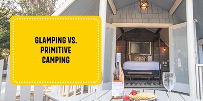 Glamping vs Primitive Camping