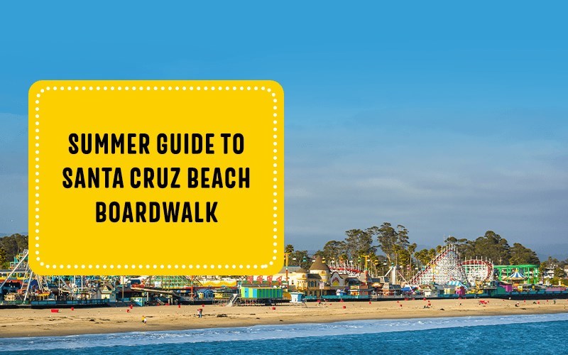 Summer Guide to Santa Cruz Beach Boardwalk