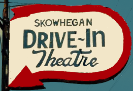 Skowhegan Drive-In Theater