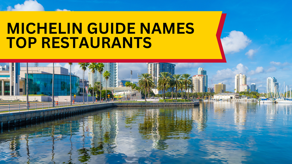 MICHELIN Guide Names Top St. Pete-Clearwater Restaurants