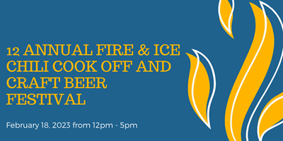 12 Annual Fire & Ice Chili Cook Off and Craft Beer Festival