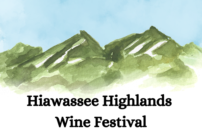 Hiawassee Highlands Wine Festival: Event at the Blue Ridge / Toccoa Hiawassee Highlands Wine Festival: Event at the Blue Ridge / Toccoa