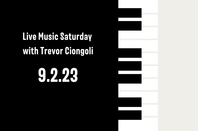 Live Music Saturday with Trevor Ciongoli Photo