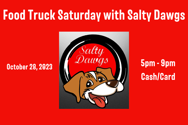 Food Truck Saturday with Salty Dawgs Photo