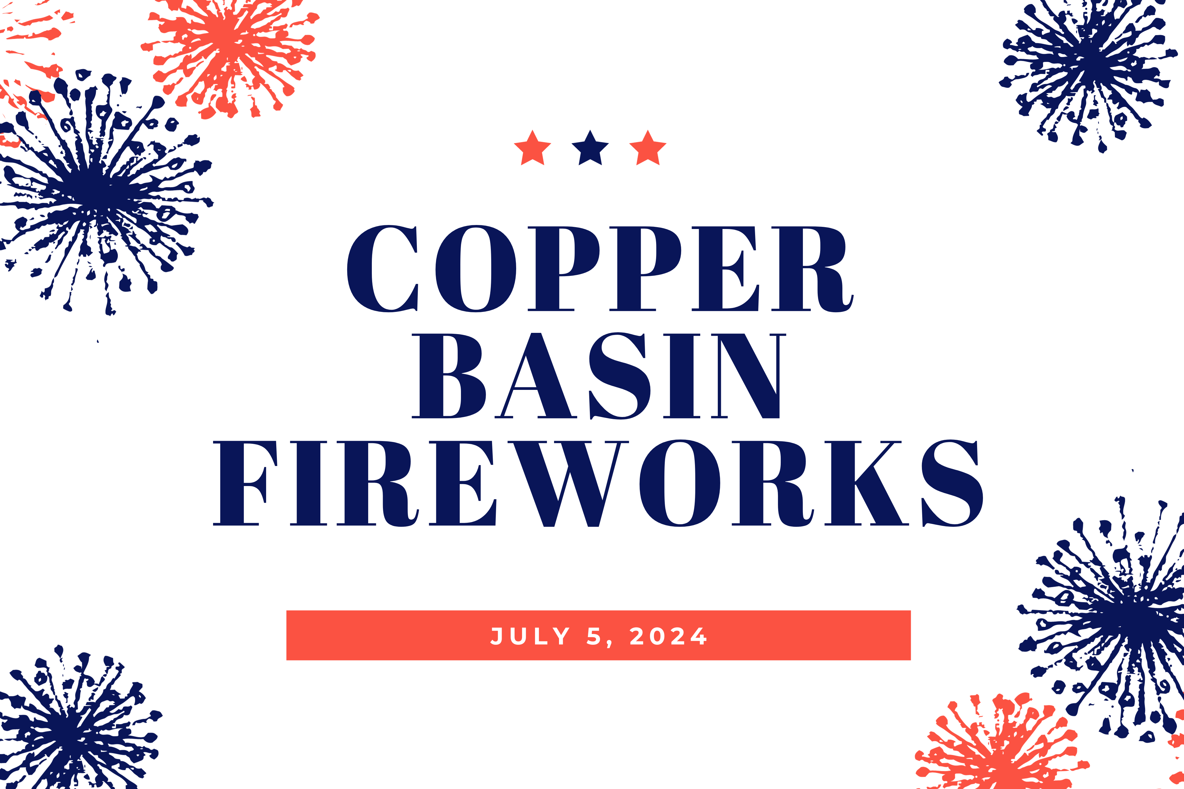 Copper Basin Fireworks - McCaysville and Copperhill