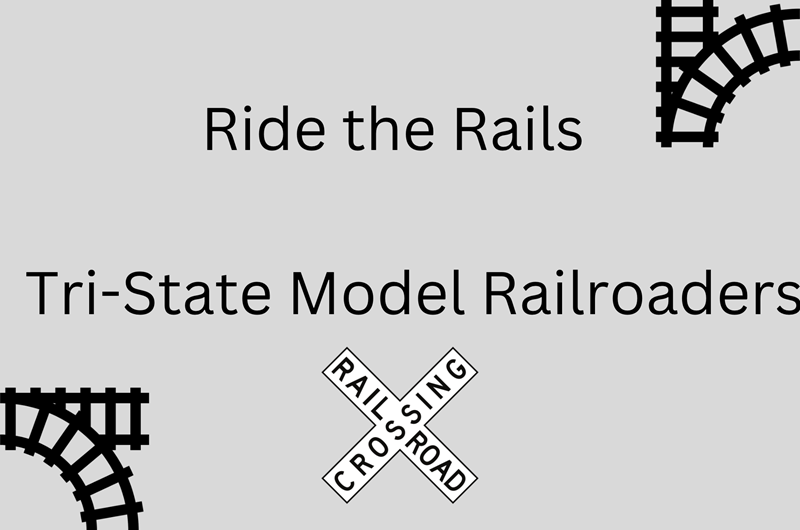 Ride The Rails Tri State Model Railroaders Event at the Blue Ridge