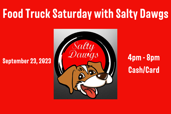 Food Truck Saturday with Salty Dawgs Photo