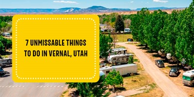 7 Unmissable Things to Do in Vernal, Utah