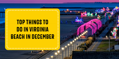 Things to do in Virginia Beach in December