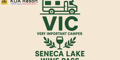 VIC (Very Important Camper) Seneca Lake Wine Pass