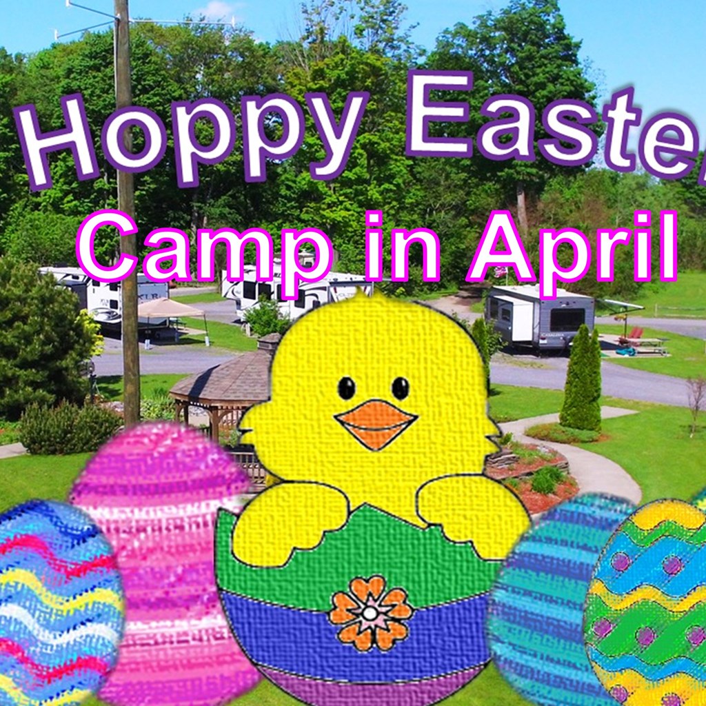 Camp At The Watkins Glen KOA In April, Yes Even For Easter!