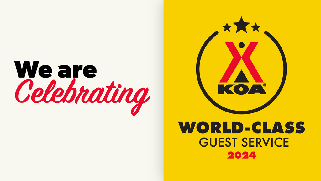 KOA WORLD-CLASS GUEST SERVICE WINNER!!!