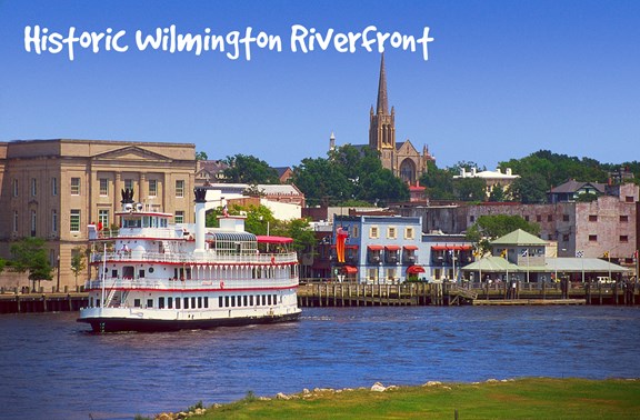Historic Wilmington Riverfront & Riverwalk