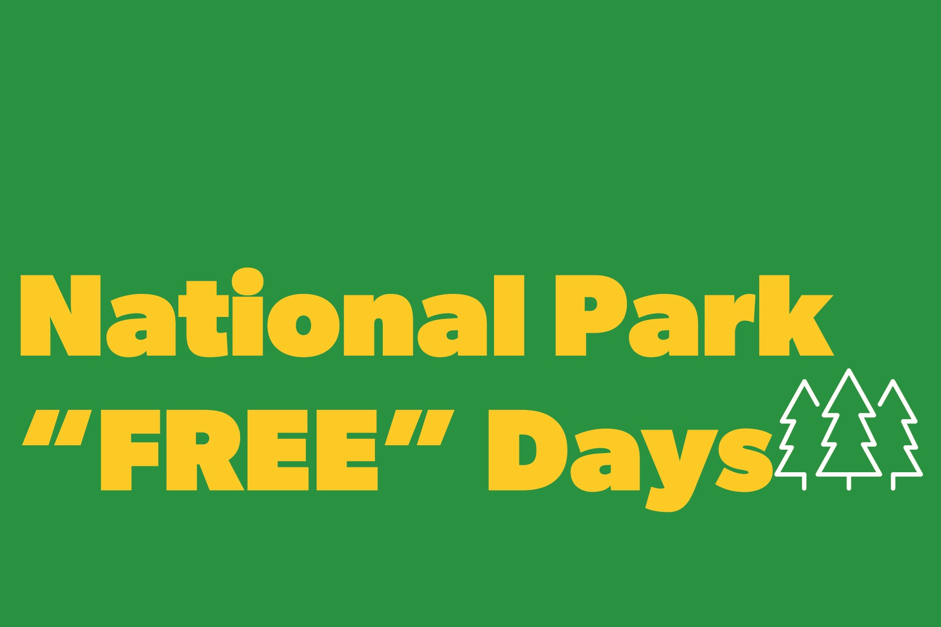Free Admission Days at U.S. National Parks 2026 Photo